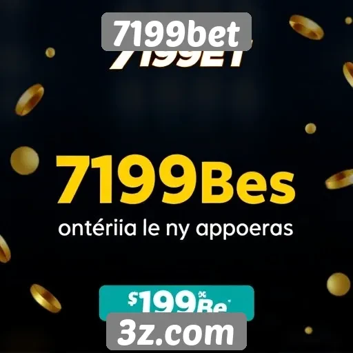 Plataforma 7199bet oferece promoções e bônus atrativos